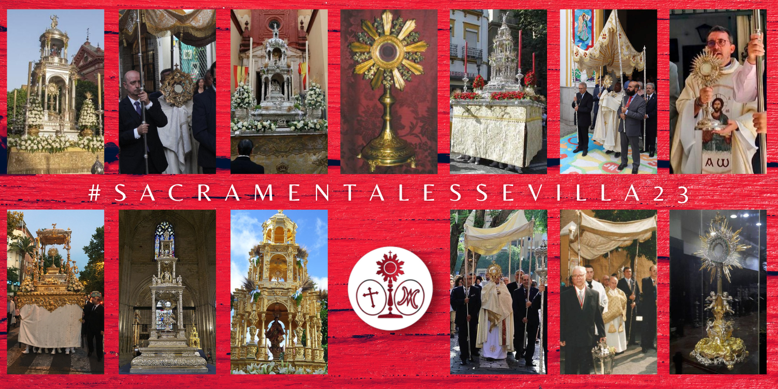 PROCESIONES EUCARÍSTICAS DE HERMANDADES SACRAMENTALES