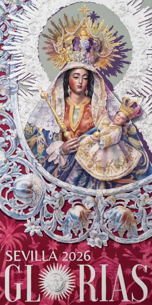 LA VIRGEN DE LA SALUD, PROTAGONISTA EN EL CARTEL DE LAS GLORIAS DE SEVILLA 2026